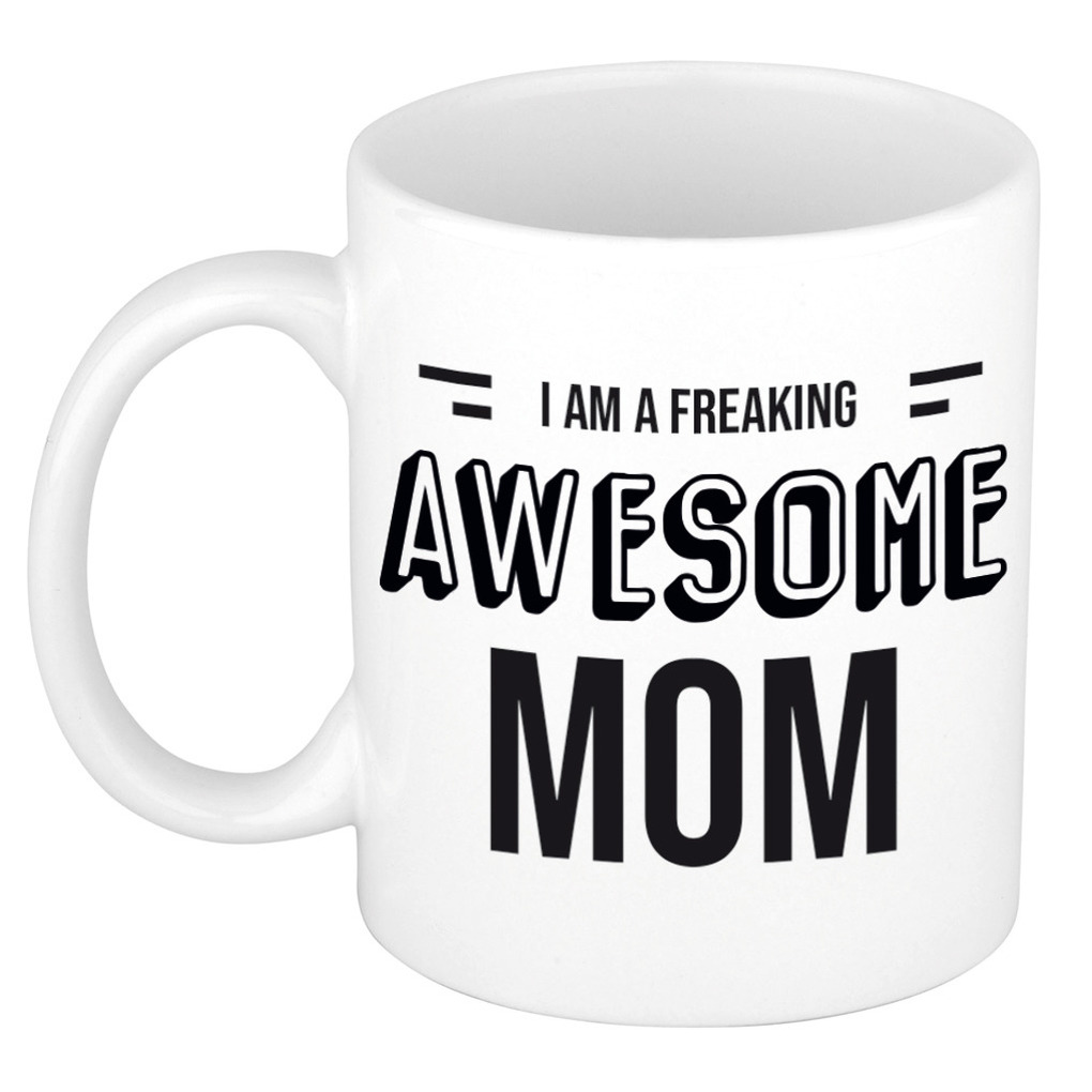 Moeder cadeau mok-beker I am a freaking awesome mom