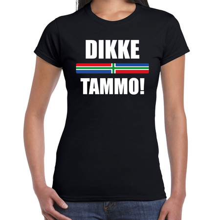 Dikke tammo met vlag Groningen t-shirts Gronings dialect zwart voor dames