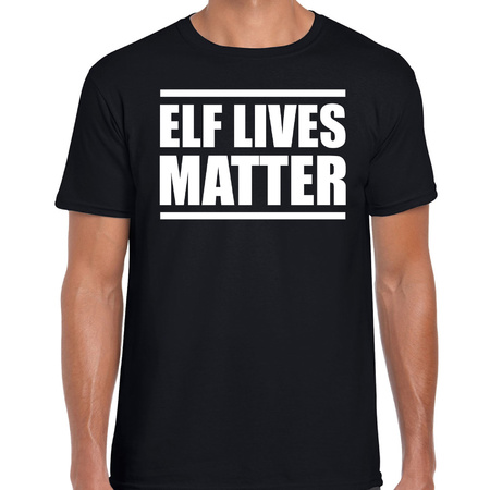 Elf  lives matter Kerst t-shirt / Kerst outfit zwart voor heren