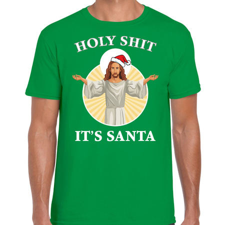 Holy shit its Santa fout Kerstshirt / outfit groen voor heren